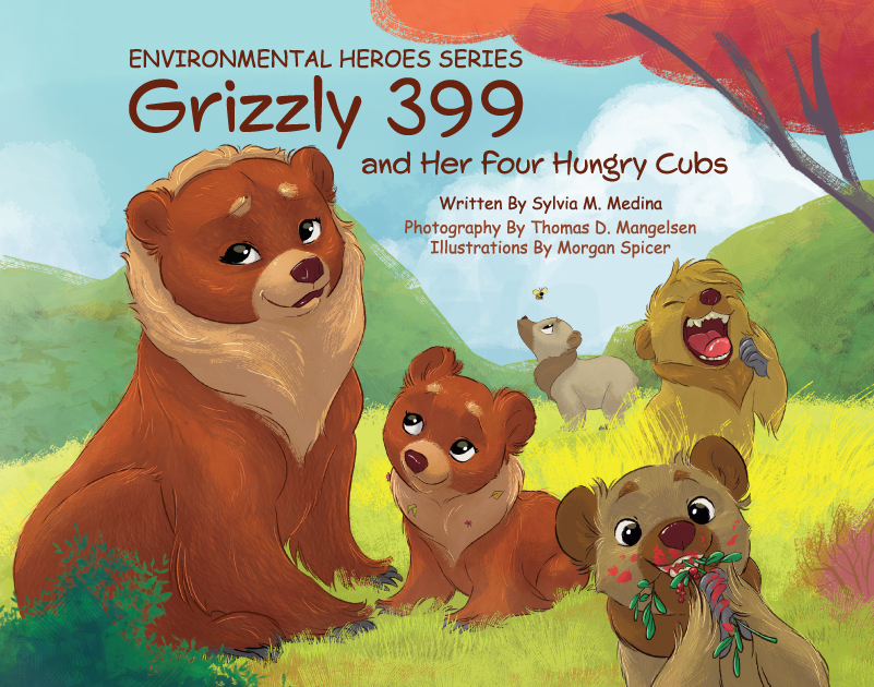 Grizzly 399 and Her Four Hungry Cubs Book Cover